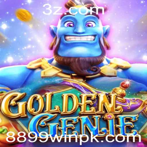 Descubra o Mundo Fascinante de GOLDENGENIE: Uma Aventura com 8899win