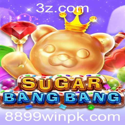 Descubra o Mundo de 'SUGARBANGBANG': O Novo Jogo que Conquista a Geração 8899win