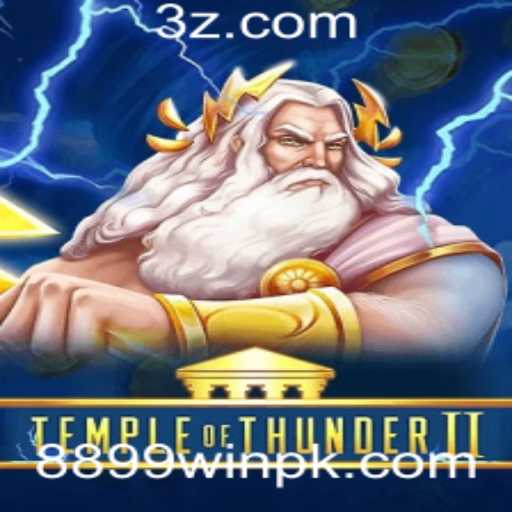 TempleofThunderII: Um Guia Completo para Dominar o Jogo com a Chave 8899win